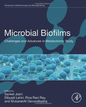portada Microbial Biofilms: Challenges and Advances in Metabolomic Study (Advances in Biotechnology and Bioengineering) (en Inglés)