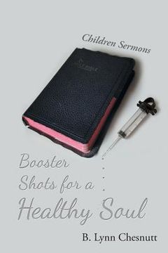 portada Booster Shots for a Healthy Soul: Children Sermons (en Inglés)