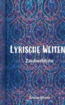 portada Lyrische Weiten 2: Zauberblüte (en Alemán)