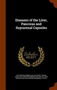 portada Diseases of the Liver, Pancreas and Suprarenal Capsules (in English)