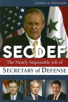 portada secdef: the nearly impossible job of secretary of defense (en Inglés)