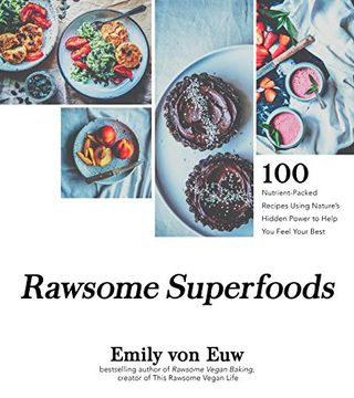portada Rawsome Superfoods: 100+ Nutrient-Packed Recipes Using Nature’S Hidden Power to Help you Feel Your Best 