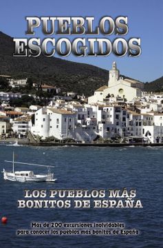portada Los Pueblos más Bonitos de España (in Spanish)