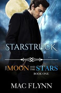 portada Starstruck: The Moon and the Stars Book One (en Inglés)