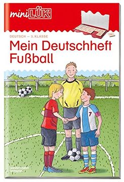 portada Minilük: Mein Deutschheft Fußball 3. Klasse (en Alemán)
