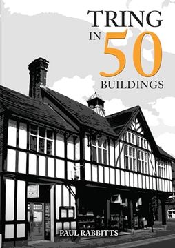 portada Tring in 50 Buildings (en Inglés)