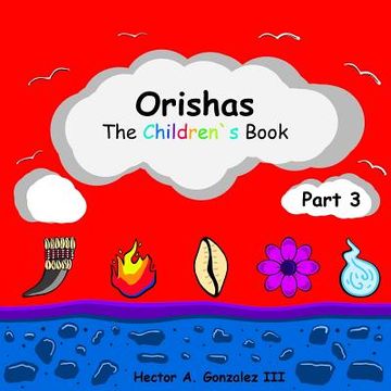 portada Orishas The Children's Book (Part 3) (en Inglés)