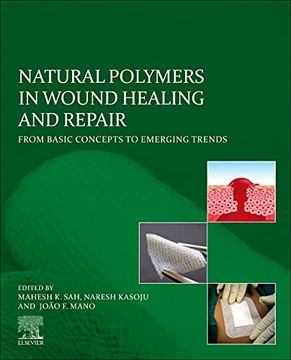 portada Natural Polymers in Wound Healing and Repair: From Basic Concepts to Emerging Trends (en Inglés)