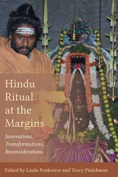 portada Hindu Ritual at the Margins: Innovations, Transformations, Reconsiderations