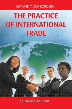 portada The Practice of International Trade (en Inglés)