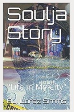 portada Soulja Story: Life in My City (in English)