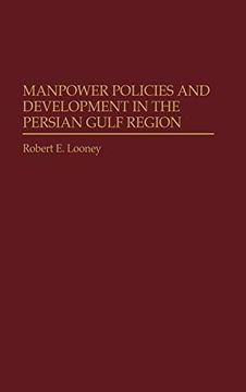 portada Manpower Policies and Development in the Persian Gulf Region (in English)