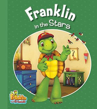 portada Franklin in the Stars (Franklin and Friends) (en Inglés)
