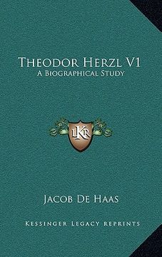 portada theodor herzl v1: a biographical study