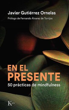 portada En El Presente: 50 Prácticas de Mindfulness