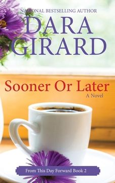 portada Sooner or Later (Large Print Edition) (in English)