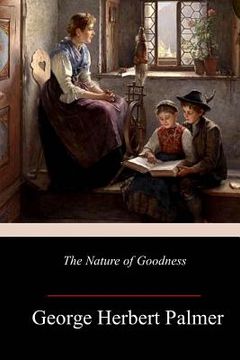 portada The Nature of Goodness (en Inglés)