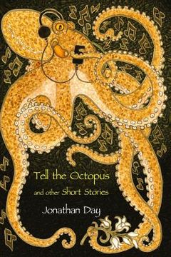 portada Tell the Octopus, and other Short Stories (en Inglés)