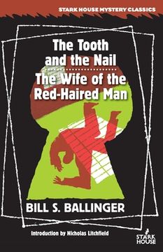 portada The Tooth and the Nail / The Wife of the Red-Haired Man (in English)