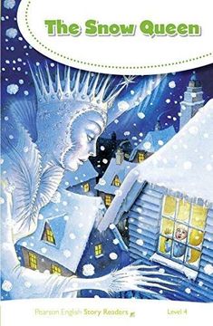portada Level 4: The Snow Queen (Pearson English Story Readers) (en Inglés)