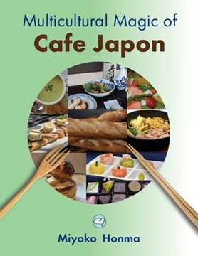 portada Multicultural Magic of Cafe Japon (en Inglés)