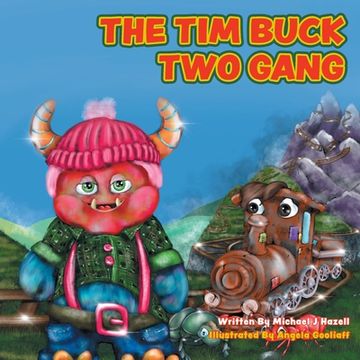 portada The Tim Buck Two Gang (in English)