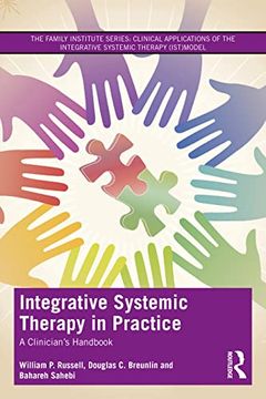 portada Integrative Systemic Therapy in Practice: A Clinician’S Handbook (The Family Institute Series) (en Inglés)