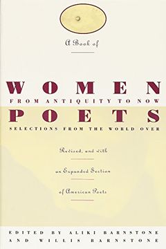 portada A Book of Women Poets From Antiquity to Now: Selections From the World Over (en Inglés)