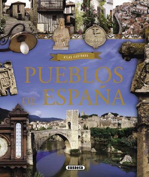 portada Atlas Ilustrado Pueblos de España (in Spanish)