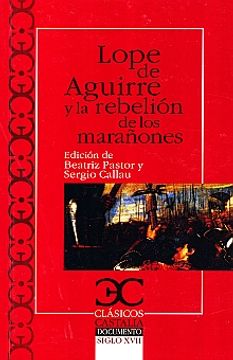 portada Lope de Aguirre y la Rebelión de los Marañones (Clásicos Castalia. C