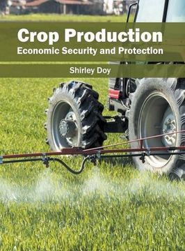 portada Crop Production: Economic Security and Protection (en Inglés)