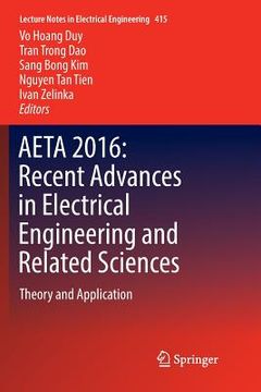 portada Aeta 2016: Recent Advances in Electrical Engineering and Related Sciences: Theory and Application (en Inglés)