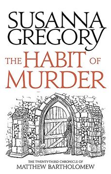 portada The Habit of Murder: The Twenty Third Chronicle of Matthew Bartholomew (Chronicles of Matthew Bartholomew) (en Inglés)