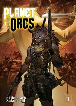 portada Planet of the Orcs (Light Novel) Vol. 2 (en Inglés)