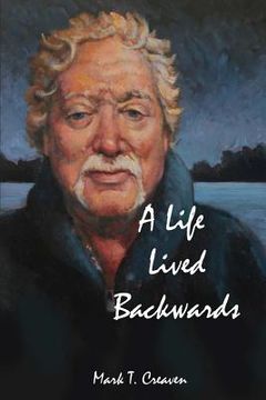 portada A Life Lived Backwards: Poems by an Emergency Medical Technician (en Inglés)