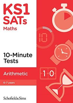 portada Ks1 Sats Arithmetic 10-Minute Tests, Ages 6-7 (in English)