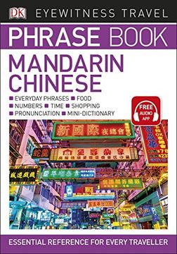 portada Eyewitness Travel Phrase Book Mandarin Chinese: Essential Reference for Every Traveller (Eyewitness Travel Phrase Books)