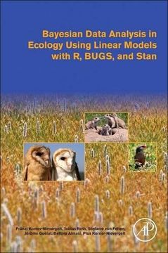 portada Bayesian Data Analysis In Ecology Using Linear Models With R, Bugs, And Stan: Including Comparisons To Frequentist Statistics