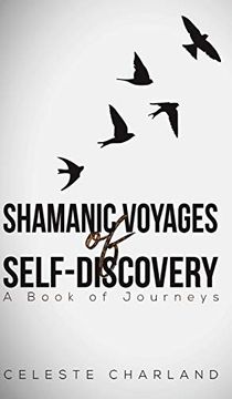 portada Shamanic Voyages of Self-Discovery (en Inglés)