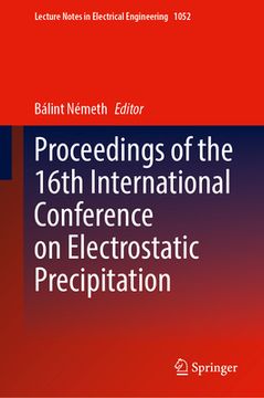portada Proceedings of the 16th International Conference on Electrostatic Precipitation (en Inglés)