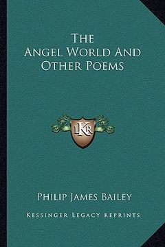 portada the angel world and other poems (en Inglés)