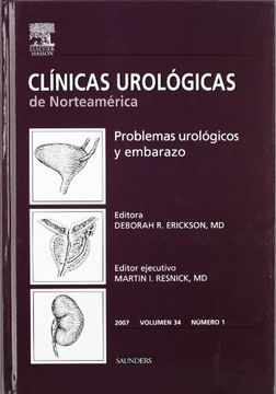 portada clínicas urológicas de norteamérica 2007. volumen 34 n.º 1: problemas urológicos y embarazo