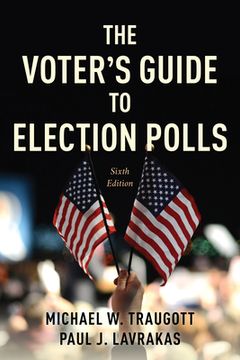 portada The Voter's Guide to Election Polls