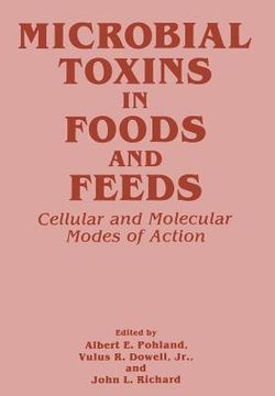 portada Microbial Toxins in Foods and Feeds: Cellular and Molecular Modes of Action