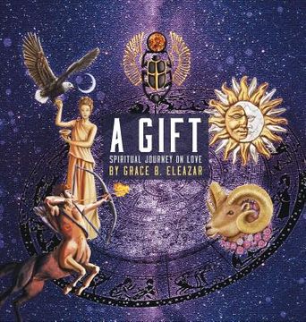 portada A Gift: Spiritual Journey on Love (en Inglés)