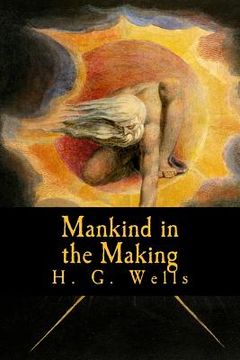portada Mankind in the Making (en Inglés)
