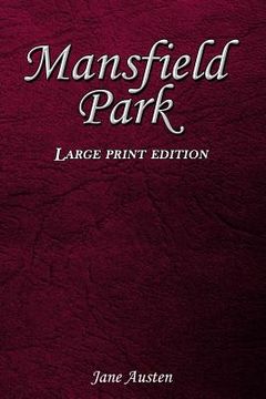 portada Mansfield Park: Large Print Edition (en Inglés)
