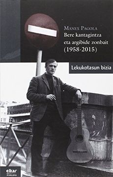 portada Manex Pagola: Bere Kantagintza eta Argibide Zonbait (1958-2015): 16 (Iparluma) (in Basque)