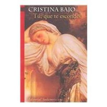 portada Tú, que te escondes (Biblioteca Cristina Bajo) (in Spanish)