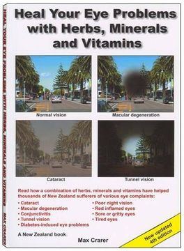portada Heal Your eye Problems With Herbs, Minerals and Vitamins (in English)